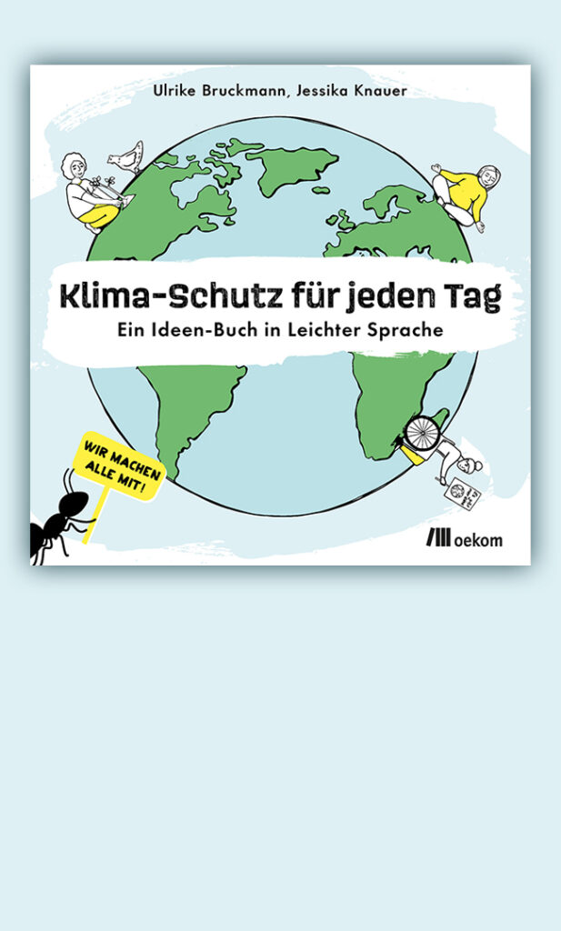 Buchcover von "Klima-Schutz für jeden Tag. Ein Ideen-Buch in Leichter Sprache" auf hellblauem Hintergrund.